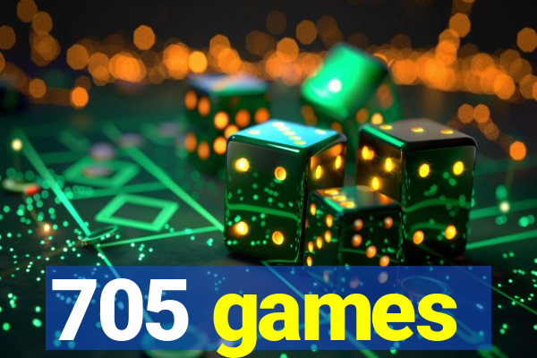 705 games